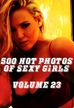 500 Hot Photos of Sexy Girls Volume 23